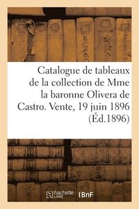 bokomslag Catalogue de Tableaux Modernes Par Boudin, Corot, Desgoffe, Aquarelles Et Dessins