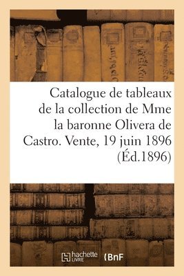Catalogue de Tableaux Modernes Par Boudin, Corot, Desgoffe, Aquarelles Et Dessins 1