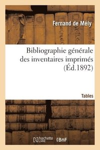 bokomslag Bibliographie Gnrale Des Inventaires Imprims