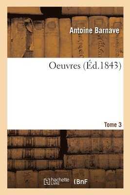 Oeuvres. Tome 3 1