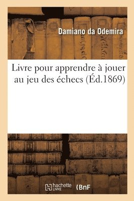 Livre Pour Apprendre  Jouer Au Jeu Des checs 1