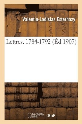 Lettres, 1784-1792 1