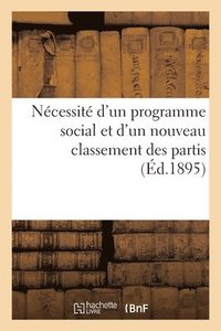 bokomslag Ncessit d'Un Programme Social Et d'Un Nouveau Classement Des Partis