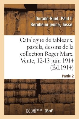 Catalogue de Tableaux, Pastels, Dessins, Aquarelles Par Aman-Jean, Anquetin, Besnard 1