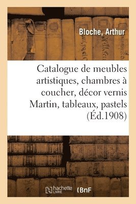 Catalogue de Meubles Artistiques, Chambres  Coucher, Dcor Vernis Martin, Tableaux 1