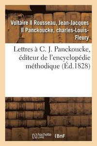 bokomslag Lettres  C. J. Panckoucke, diteur de l'Encyclopdie Mthodique