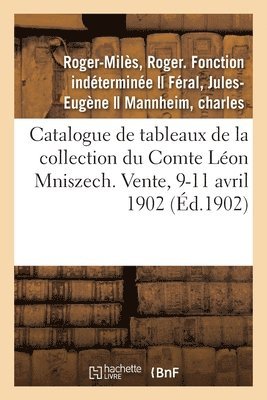 Catalogue de Tableaux Anciens, Portraits Objets d'Art Et d'Ameublement, Anciennes Porcelaines 1