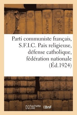 Parti Communiste Franais, S.F.I.C. 1