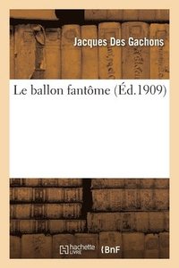 bokomslag Le Ballon Fantme