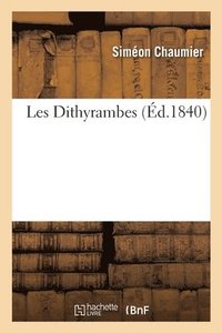 bokomslag Les Dithyrambes