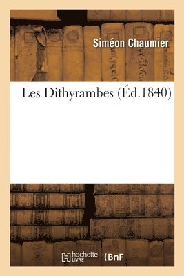 Les Dithyrambes 1