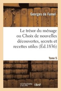 bokomslag Le Trsor Du Mnage. Tome 5