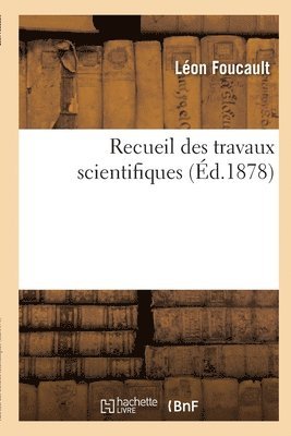 Recueil Des Travaux Scientifiques