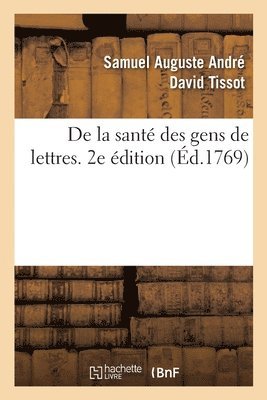 bokomslag de la Sant Des Gens de Lettres. 2e dition