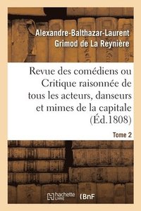 bokomslag Revue Des Comdiens. Tome 2