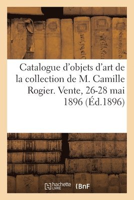 Catalogue d'Objets d'Art Et de Curiosit Orientaux Et Europens, Matires Prcieuses, Armes, Bijoux 1