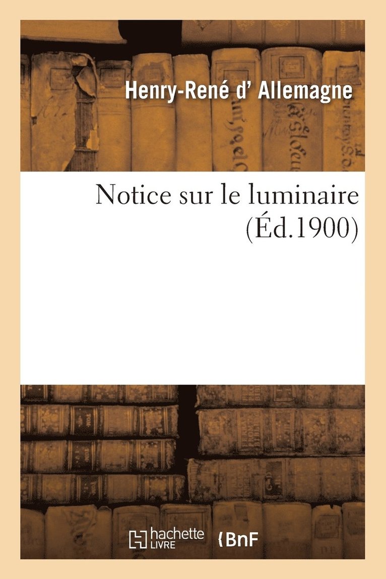 Allemagne-H R, ALLEMAGNE-H R - Notice sur le luminaire, Häftad