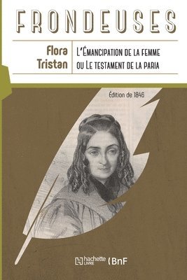 bokomslag L'mancipation de la femme, ou Le testament de la paria