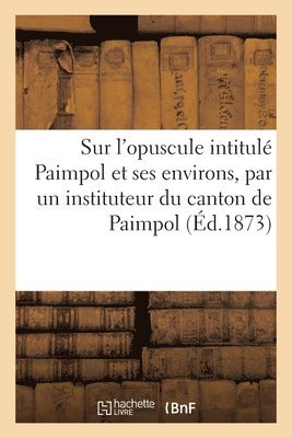 Observations sur l'opuscule intitul Paimpol et ses environs 1