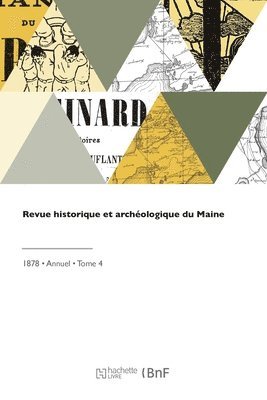 bokomslag Revue historique et archéologique du Maine