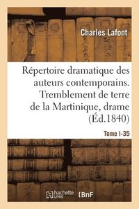 bokomslag Rpertoire dramatique des auteurs contemporains. Tome I-35