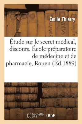 bokomslag tude sur le secret mdical, discours