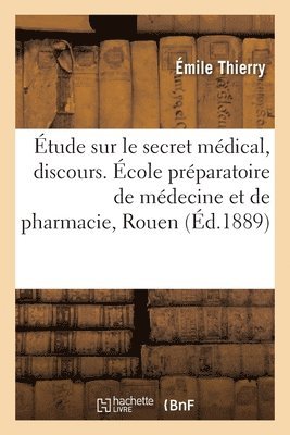 Étude sur le secret médical, discours
