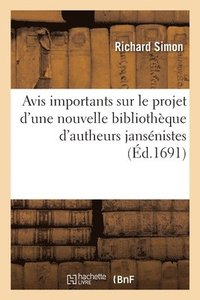 bokomslag Avis importants sur le projet d'une nouvelle bibliothque d'autheurs jansnistes