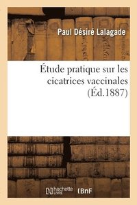 bokomslag tude pratique sur les cicatrices vaccinales