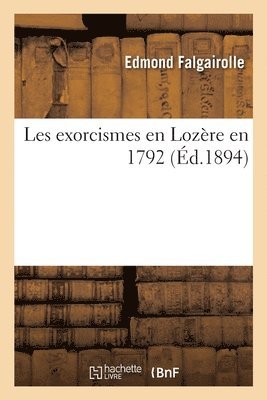 Les exorcismes en Lozre en 1792 1