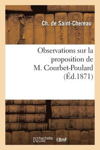 bokomslag Observations sur la proposition de M. Courbet-Poulard