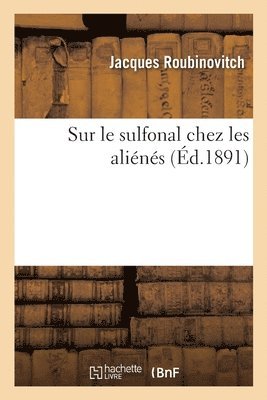 bokomslag Sur le sulfonal chez les alins