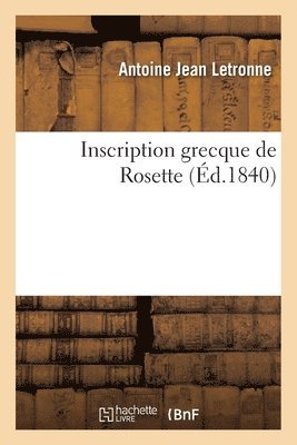 bokomslag Inscription grecque de Rosette