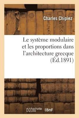 système modulaire et les proportions dans l'architecture grecque