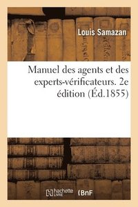 bokomslag Manuel des agents et des experts-vérificateurs. 2e édition