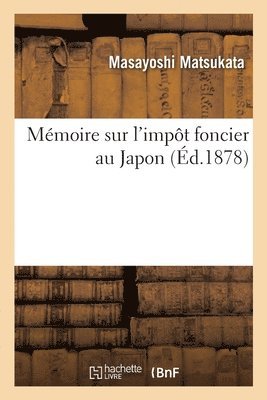 bokomslag Mémoire sur l'impôt foncier au Japon