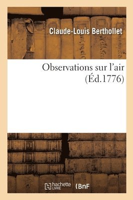 Claude-Louis Berthollet - Observations sur l'air, Häftad