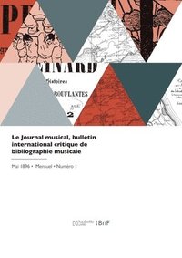 bokomslag Le Journal musical, bulletin international critique de bibliographie musicale