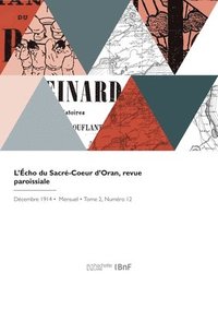 bokomslag L'cho du Sacr-Coeur d'Oran, revue paroissiale