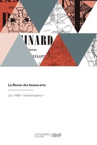 bokomslag La Revue des beaux-arts