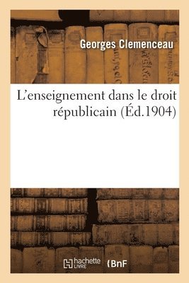 bokomslag L'Enseignement Dans Le Droit Rpublicain