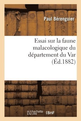 bokomslag Sur La Faune Malacologique Du Département Du Var