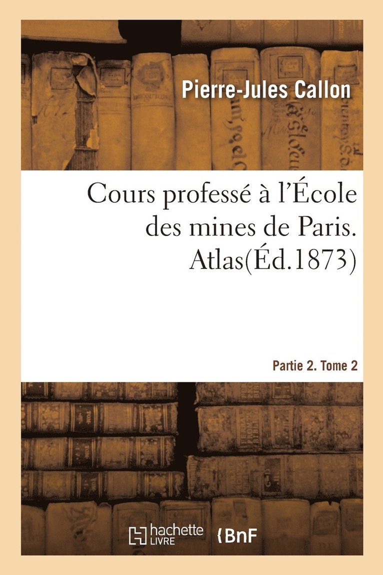 Cours profess  l'cole des mines de Paris. Partie 2 1