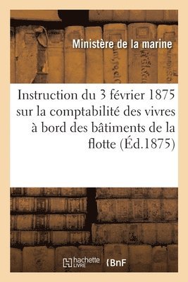 Instruction rglementaire du 3 fvrier 1875 1