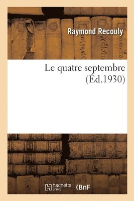 bokomslag Le quatre septembre