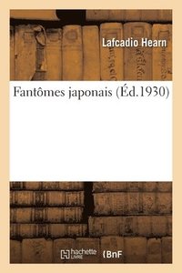 bokomslag Fantmes japonais