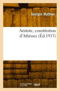 bokomslag Aristote, constitution d'Athènes