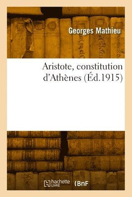 bokomslag Aristote, constitution d'Athènes