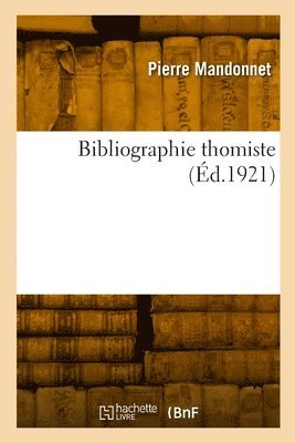 bokomslag Bibliographie thomiste