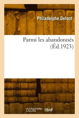 bokomslag Parmi les abandonnés